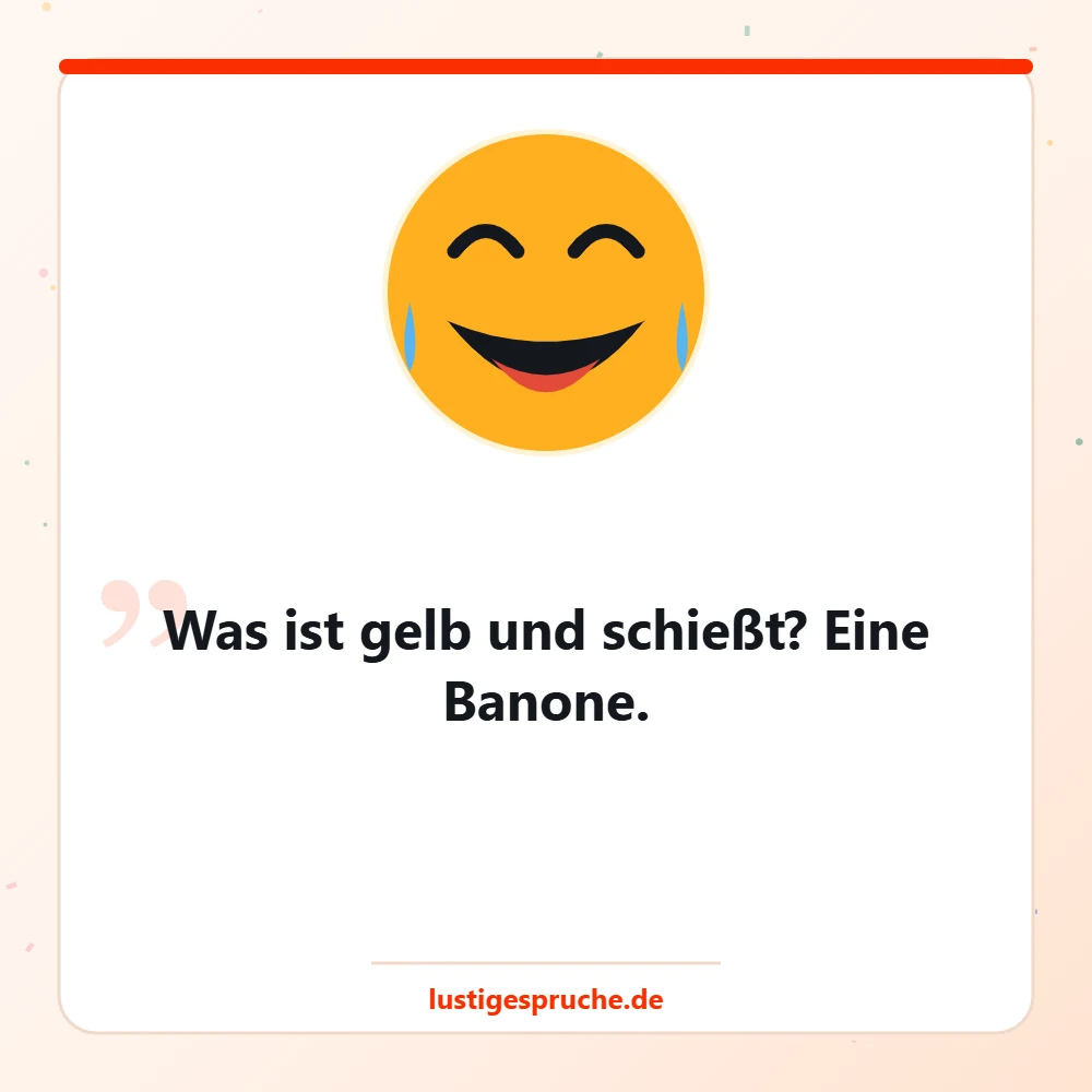 Flachwitz-Bild mit dem Witz: Was ist gelb und schießt? Eine Banone.