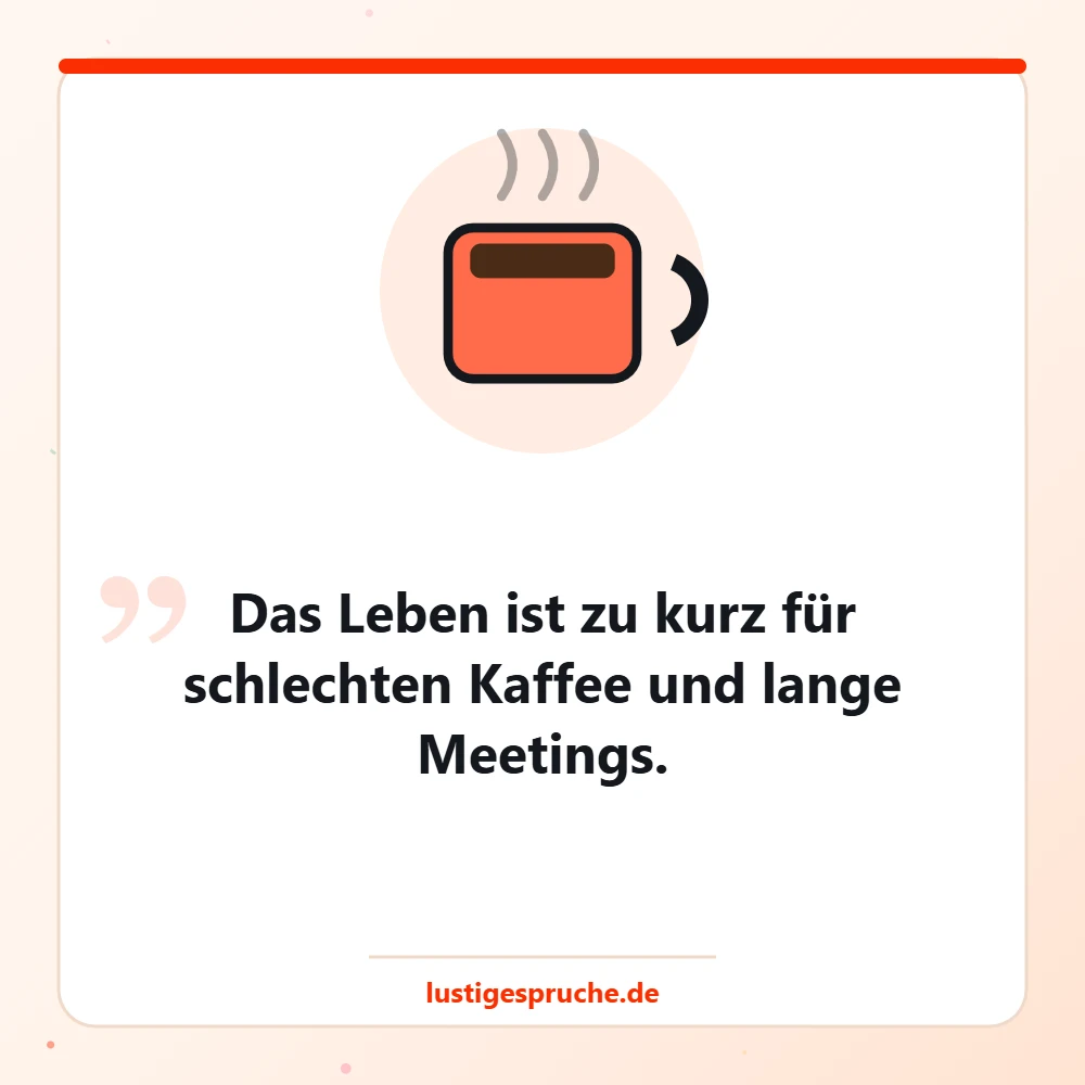 Bild mit Kaffeetasse und einem Spruch über das Leben