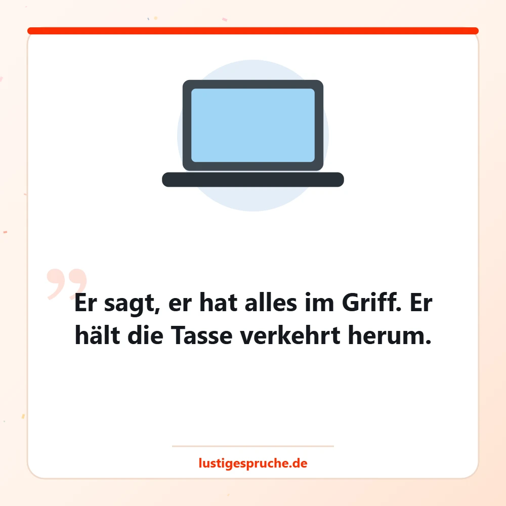Bild mit Laptop und einem lustigen Spruch über Männer
