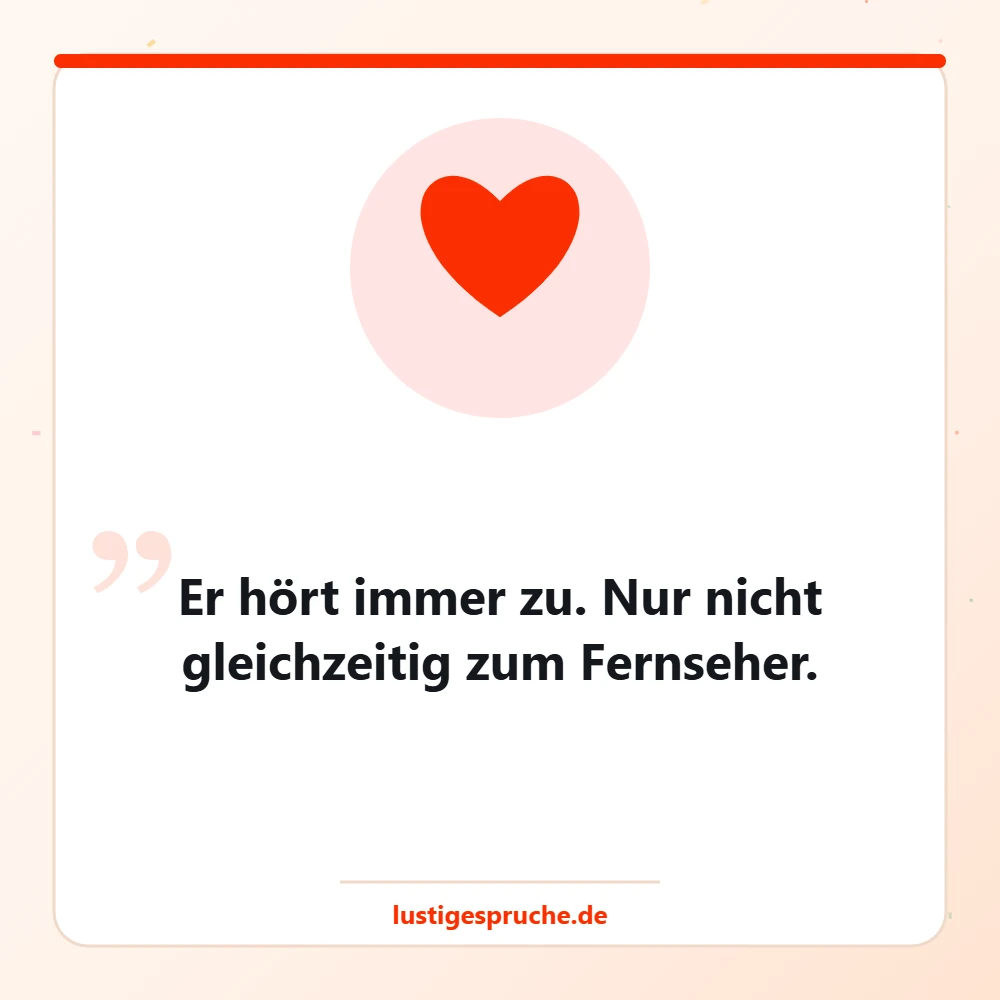 Bild mit Herz und einem liebevollen Spruch über Männer