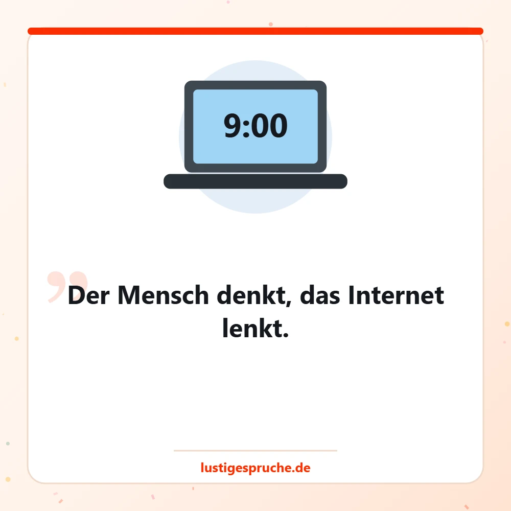 Bild mit Laptop und einem lustigen Zitat über das Internet