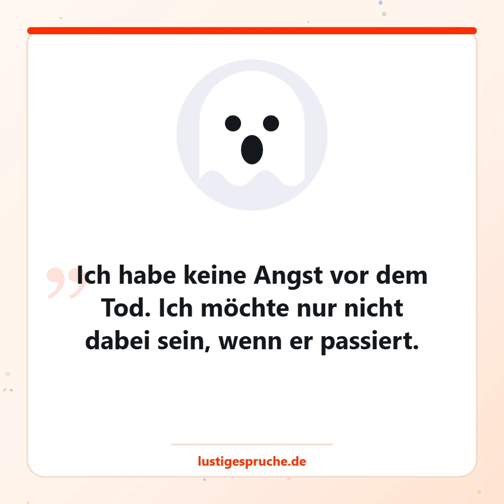 Bild mit Gespenst und einem Witz mit schwarzem Humor über den Tod